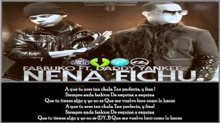 Nena Fichu - Farruko Ft. Daddy Yankee (Official Remix)(Lyrics) Resimi