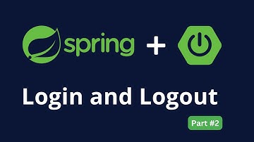 06. Login and Logout - Part 2 | Spring Boot Tutorial