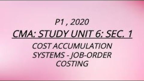 Unit 6, Sec. 1, CMA, P1, 2020