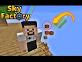 CÜCE BLOKLAR  | SKY FACTORY | Bölüm 5