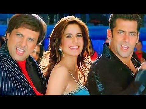 Soni De Nakhre | Kunal Ganjawala, Salman Khan | Govinda, Katrina Kaif