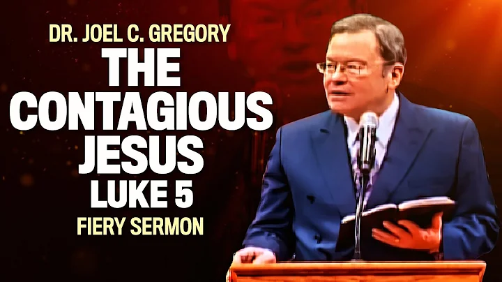 " The Contagious Jesus " Fiery Sermon from Dr. Joe...