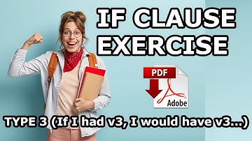 Exercise - IF Clauses - Conditionals Type 3 If I had known - I would have done - Easy English Lesson
