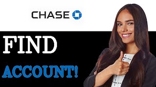 How To Find Your Chase Total Checking Account Number And Routing Number (2025)