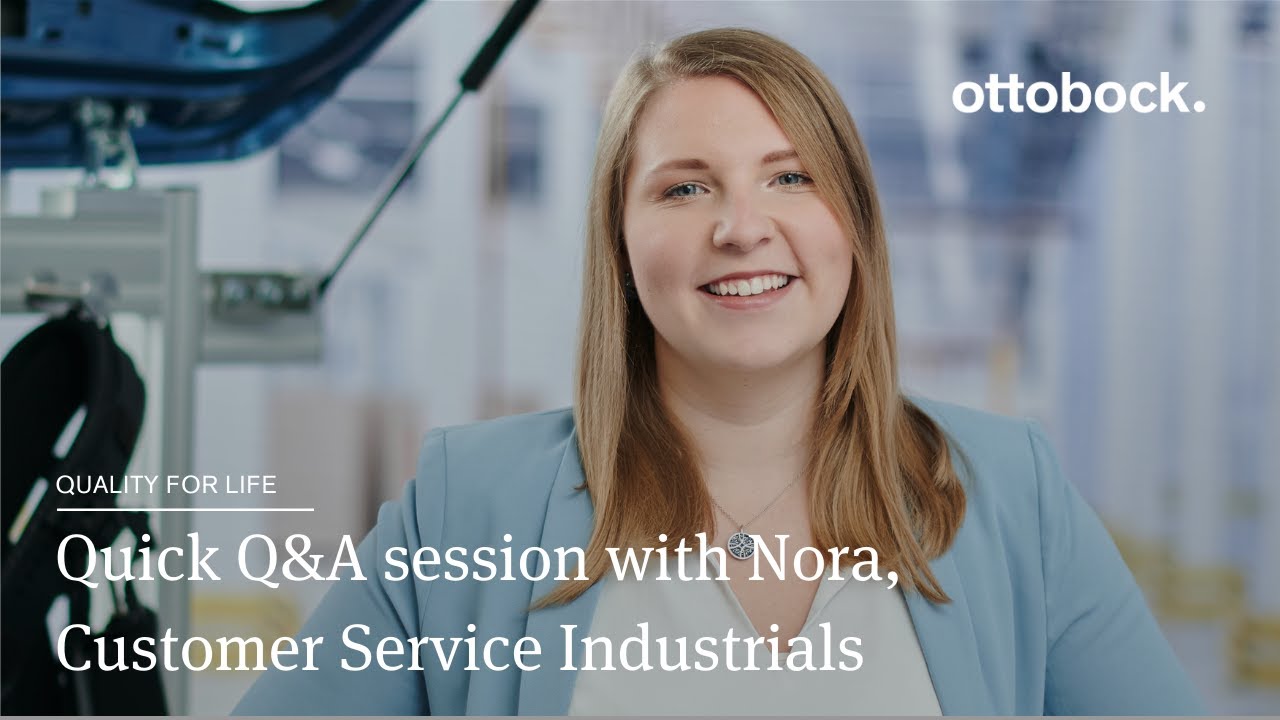 Quick Q&A session with Nora, Customer Service Industrials Ottobock