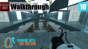 Thinking with Time Machine [#10] - Chamber 8 || Walkthrough