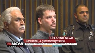 James VanCallis found guilty in murder of Armada teen, April Millsap