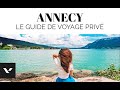 Guide de voyage dannecy  les choses  voir absolument