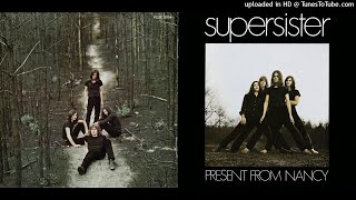 SUPERSISTER-Present From Nancy-11-She Was Naked (Bonus Track)-Prog Rock-{1970}