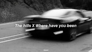 The hills x Where have you been | slowed + reverb | The Weeknd x Rihanna Resimi