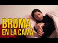 CÓMO DESPERTARLA DE LA CAMA CON UNA BROMA DIVERTIDA