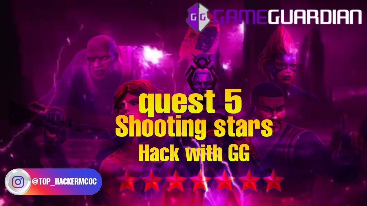 Mcoc shooting stars quest 5 hack with GG Marvel contest of champions