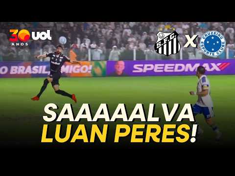LUAN PERES SALVA O SANTOS! ROJAS FAZ JOGADAÇA, MAS ZAGUEIRO SANTISTA IMPEDE GOL DO CRUZEIRO