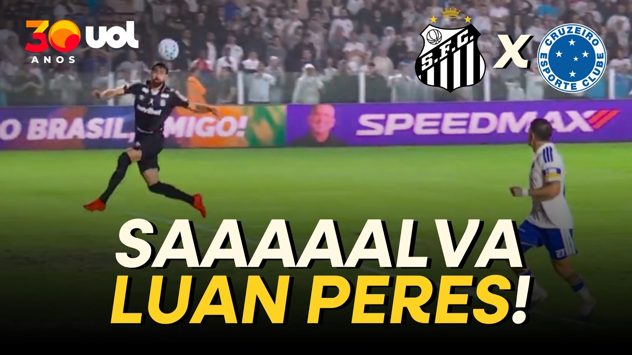 LUAN PERES SALVA O SANTOS! ROJAS FAZ JOGADAÇA, MAS ZAGUEIRO SANTISTA IMPEDE GOL DO CRUZEIRO