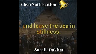 Surah Ad-Dukhaan || Verse 24-27 || Qur'an || Noreen Muhammad Sidique || ClearNotification