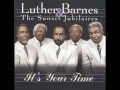 Luther Barnes Its Your Time Luther Barnes Its Your Time