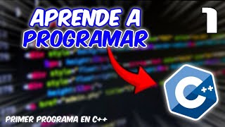 Cómo Hacer Tú Primer Programa En C++ 👨🏻‍💻 || Programación C++ ✅