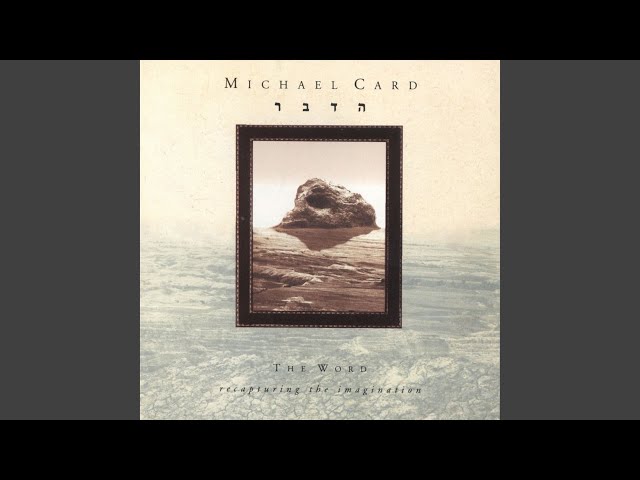 Michael Card - Who Can Abide?