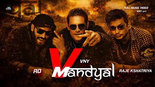 V Mandyal Feat. VNY × RD × Raje Kshatriya × official Full Video Song - Bohemia mix tonic