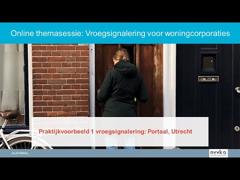 Vroegsignalering voor woningcorporaties – Praktijkvoorbeeld Portaal, Utrecht