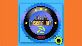 Disco Gurls - GetOnUp (Extended Mix) 2023