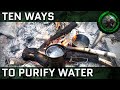 Ten ways to purify water for drinking in the backcountry for bushcraft camping or survival