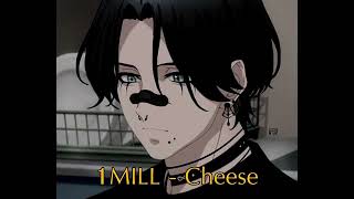 1MILL_-_Cheese_(s_l_o_w_e_d_+_r_e_v_e_r_b)