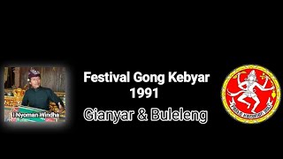 Tabuh Kreasi Pilihan Karya I Nyoman Windha Festival Gong Kebyar 1991 Gianyar & Buleleng