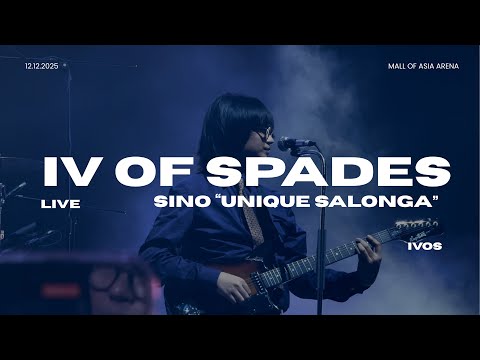 UNIQUE SALONGA OF IV OF SPADES - SINO LIVE IN MOA ARENA 12.12.2025