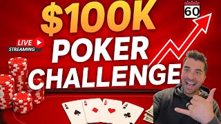 Bink or Bust- $100k Poker Bankroll Challenge - Day 60