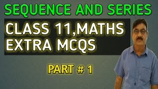 MCQ : Sequence and Series | MCQ Part 1 | Class XI & Cbse Class X || BY SIR SHAHID