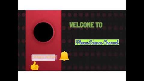 Welcome to Plexus Science Channel