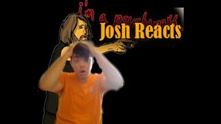 Josh React to Psycho Series The Final