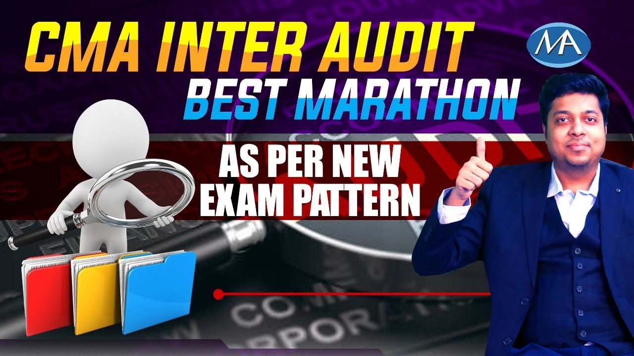 CMA Inter Audit Marathon and Revision as per New exam pattern - YouTube
