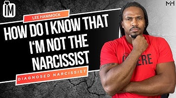 How do i know that im not a narcissist? | The Narcissists