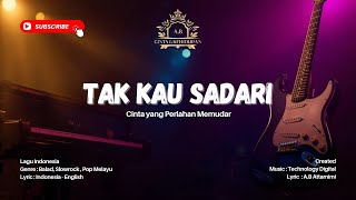 Tak Kau Sadari 💔🌧️ | Lagu Tentang Cinta yang Tak Dihargai