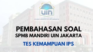 SPMB Mandiri UIN Jakarta Exam Discussion | Social Studies Ability Questions SPMB Mandiri UIN Jakarta Exam Discussion | Social Studies Ability Questions