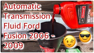 How to Change Drain and Refill Automatic Transmission Fluid Ford Fusion 2006 - 2009