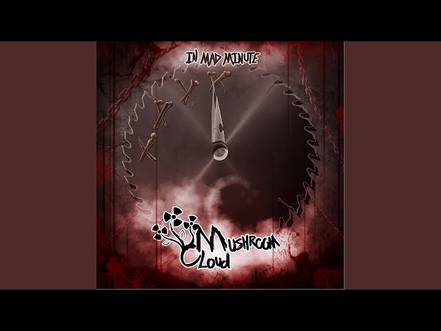 Mushroom Cloud - Follow The Blind