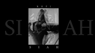 Ropi - Siah