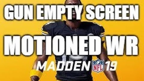 Madden 19 Glitches Cheats and Tips - Gun Empty Screen - Motioned WR