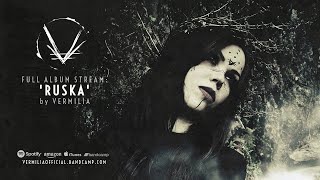 Vermilia - Ruska (Full Album Premiere)