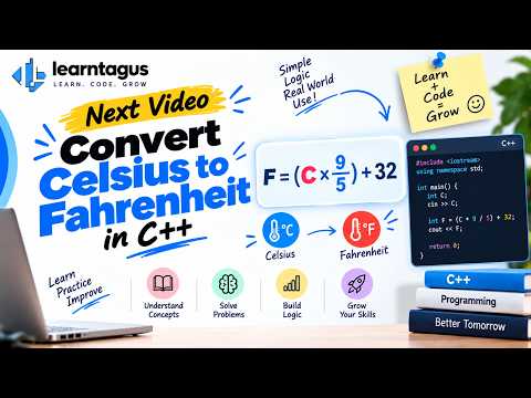 Can You Convert Celsius to Fahrenheit in C++?  | Coding Problem