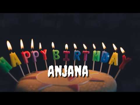 my-name-song-|happy-birthday-song-for-anjana-name-||-birthday-name-songs-||-birthday-wishes