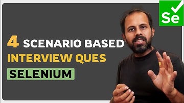 #AskRaghav | 4 Scenario based Selenium Interview Ques