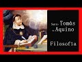 Santo toms de aquino vida y filosofa