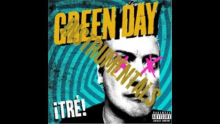 Green Day - Sex, Drugs & Violence (Instrumental)