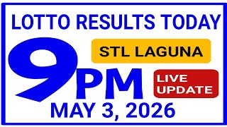 9PM DRAW Lotto Results Today May 3, 2026 swertres results 2d 3d Ez2 laguna