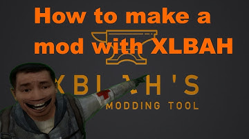 How to Make A mod with XBLAH Modding Tool [Half-life 2]