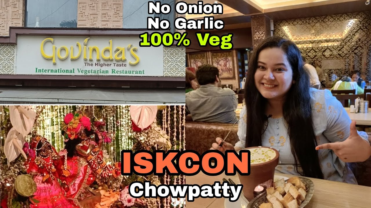 100 Satvik Food at ISKCON Govinda's Restaurant 🥘Girgaon Chowpatty (No OnionGarlic